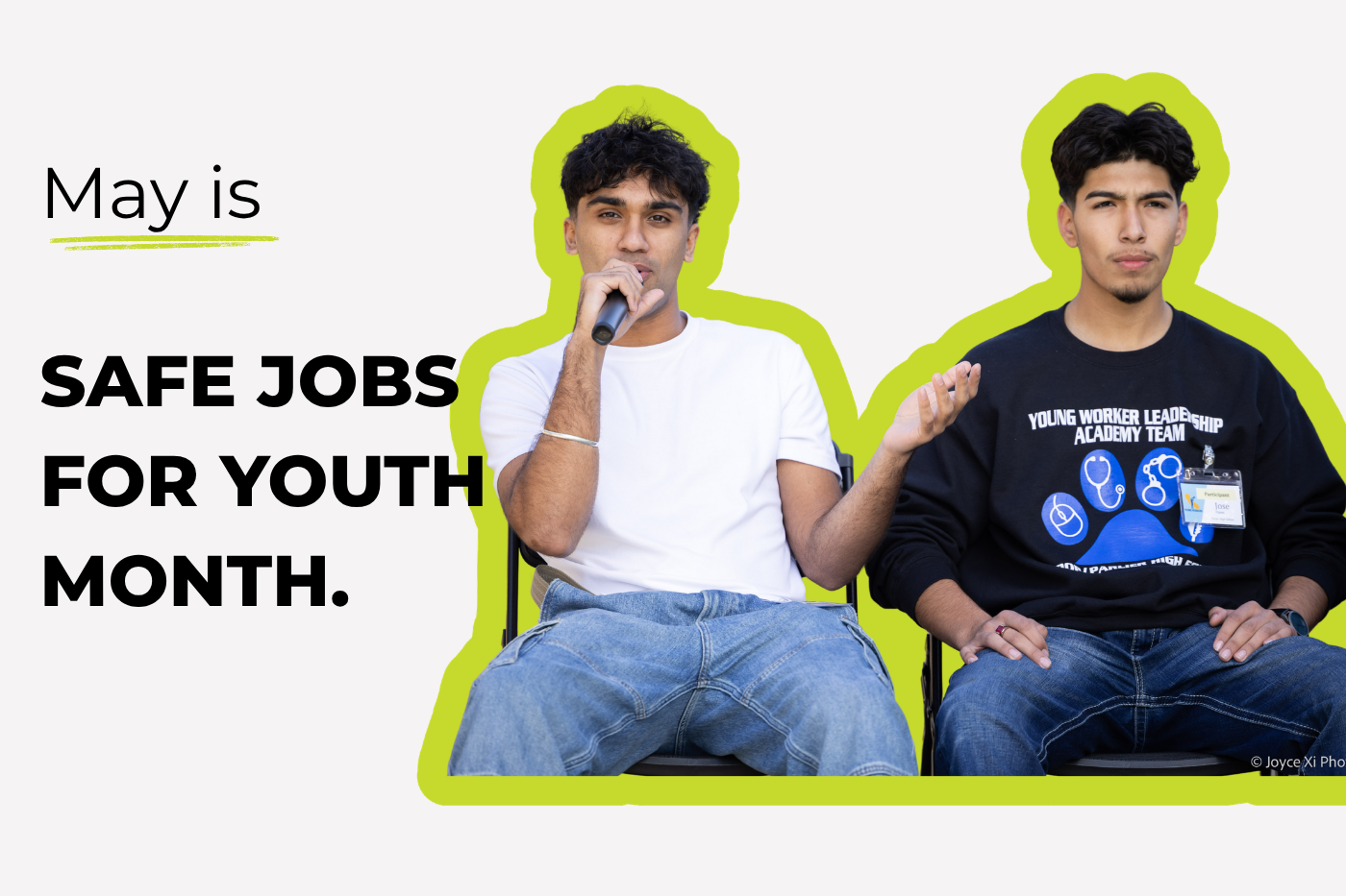 Two young men speak sit in chairs, one is holding a microphone. Text reads: May is Safe Jobs for Youth Month.
